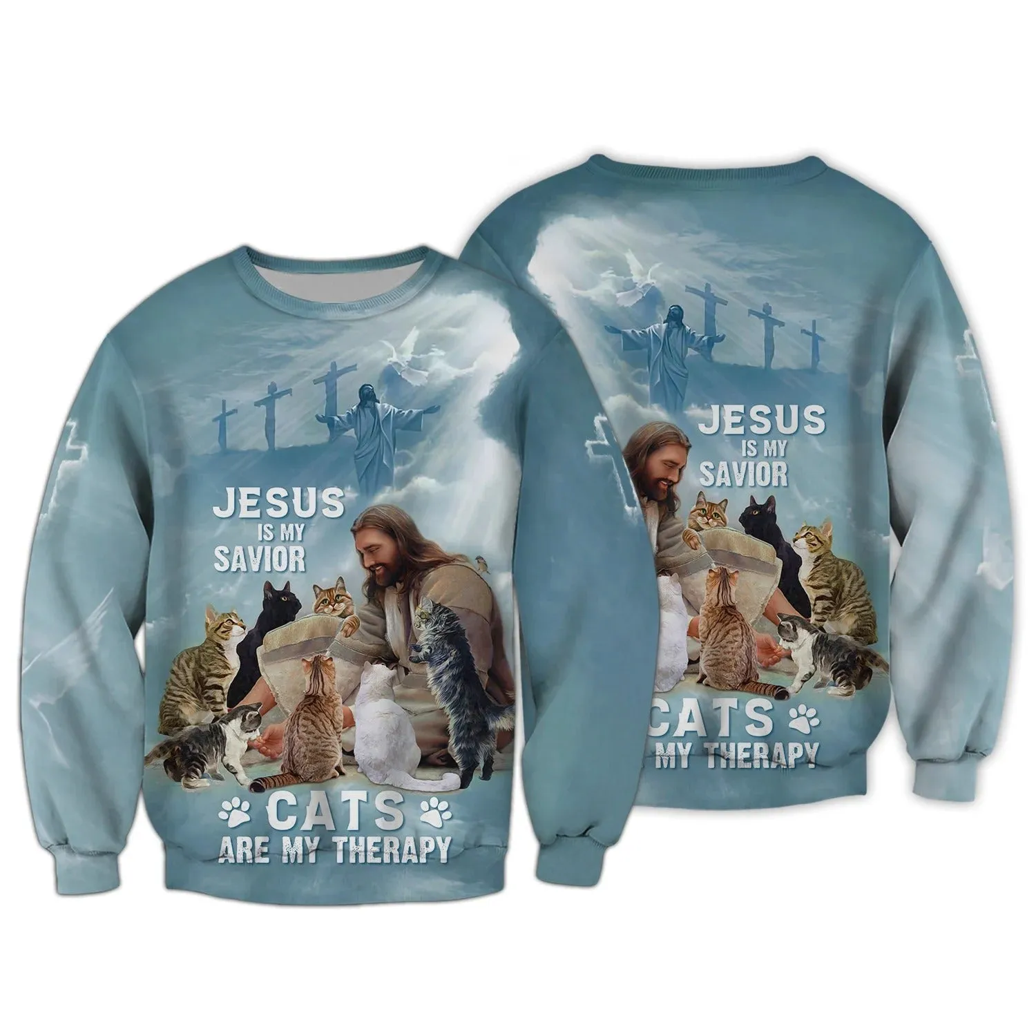 3D All Over Print Cat And Jesus Hoodie, Jesus Is My Savior, Cats are My Therapy Sweatshirt, Cat Tee Shirt