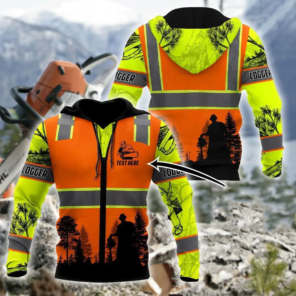 Custom Name 3D All Over Print Logger Safety Shirt Men, Logger Hoodie Outfit Hoodie Safety Sweatshirt