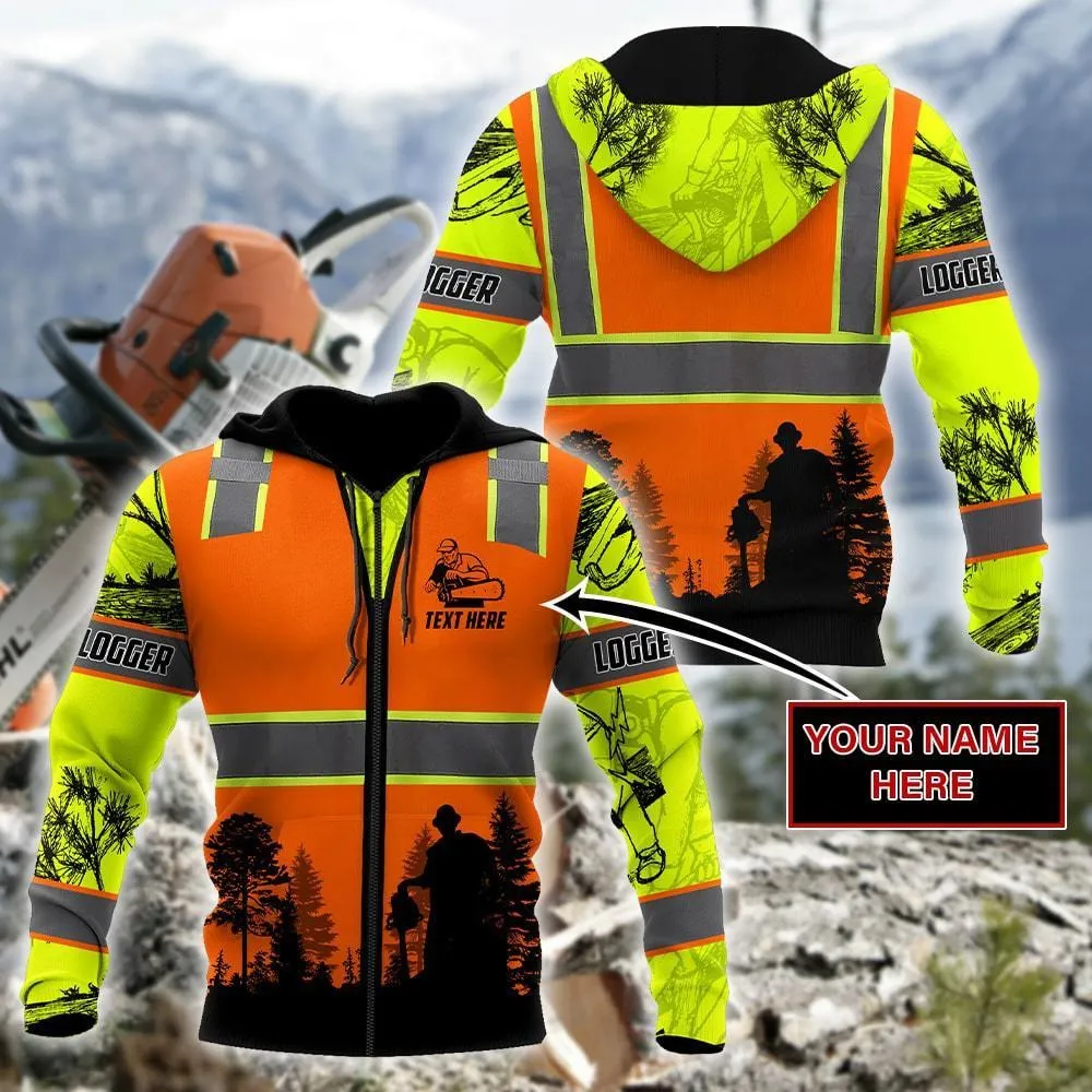 Custom Name 3D All Over Print Logger Safety Shirt Men, Logger Hoodie Outfit Hoodie Safety Sweatshirt