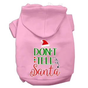 Don't Tell Santa Screen Print Dog Hoodie Light Pink Xl