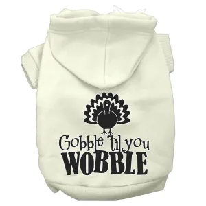 Gobble Til You Wobble Screen Print Dog Hoodie Cream Xl