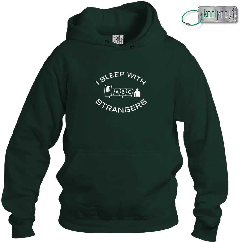 I Sleep With Strangers Hoodie