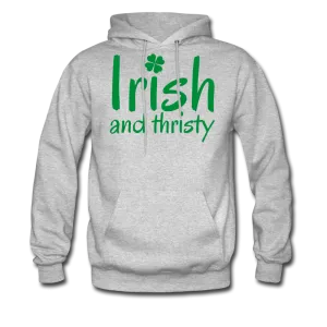 Irish & Thirsty Men's Hoodie