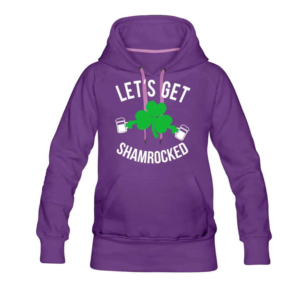 Let's Get Shamrocked Women’s Premium Hoodie