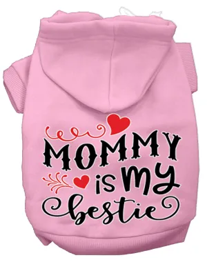 Mommy Is My Bestie Screen Print Dog Hoodie Light Pink S