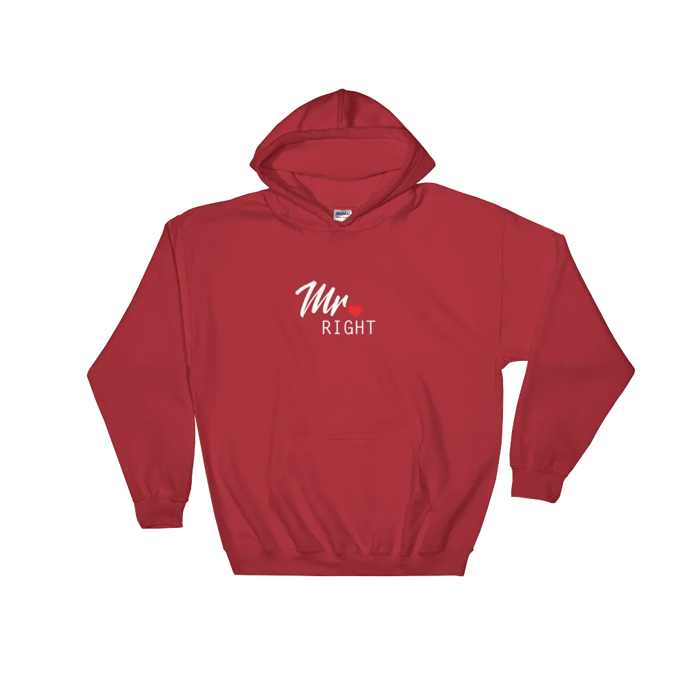 Mr Right Hoodie