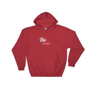 Mr Right Hoodie